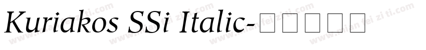 Kuriakos SSi Italic字体转换